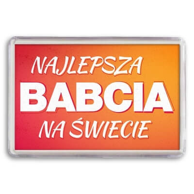 Magnes - Najlepsza BABCIA na świecie